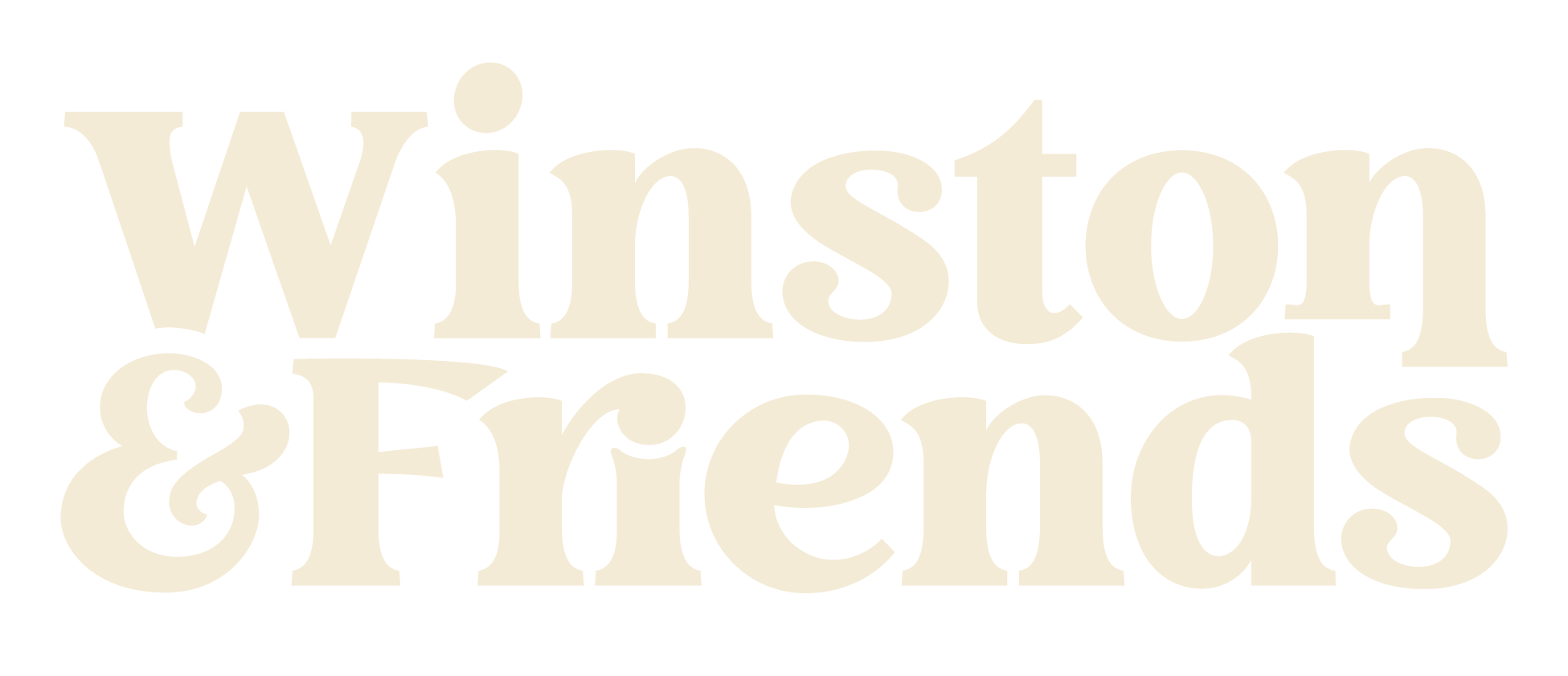 Winston & Friends
